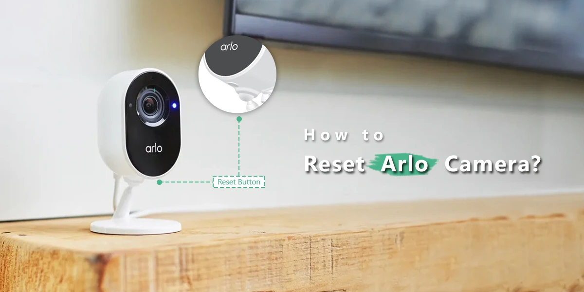 Reset Arlo Camera